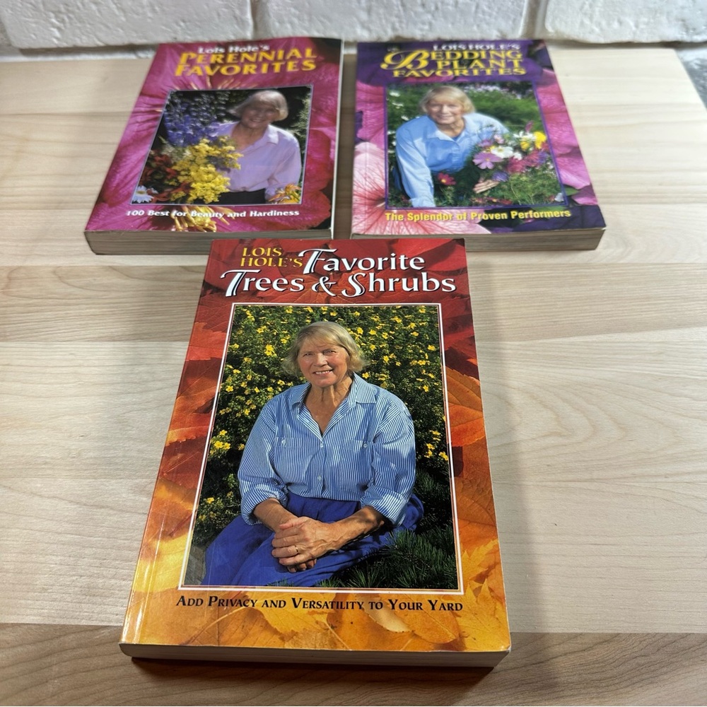 Set of 3 Books LOIS HOLE Perennials, Bedding Plants and Trees & Shrubs EUC